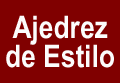 Ajedrez de Estilo